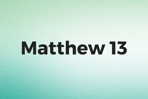 Matthew 13