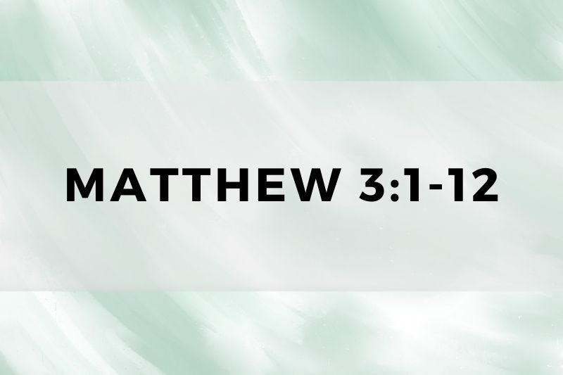 Matthew 3:1-12